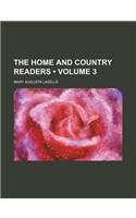 The Home and Country Readers (Volume 3)