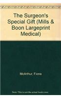 The Surgeon's Special Gift