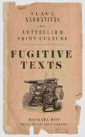 Fugitive Texts