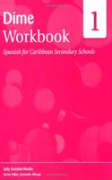 Dime: Spanish for Caribbean Secondary Schools Workbook 1