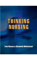 Thinking Nursing