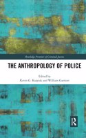 The Anthropology of Police