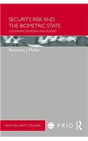 Security, Risk and the Biometric State