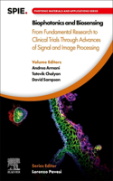 Biophotonics and Biosensing: From Fundamental Research to Clinical Trials Through Advances of Signal and Image Processing (Photonic Materials and Applications Series)