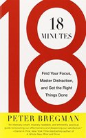 18 Minutes: Find Your Focus, Master Distraction, and Get the Right Things Done(English)