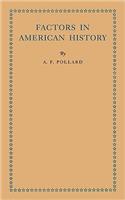 Factors in American History