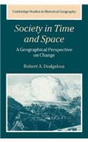 Society in Time and Space