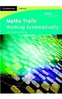 Maths Trails: Working Systematically