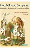Probability and Computing: Randomized Algorithms And Probabilistic Analysis