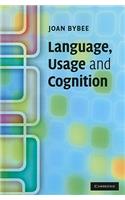 Language, Usage and Cognition