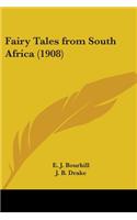 Fairy Tales from South Africa (1908)