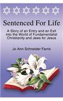 Sentenced for Life