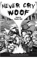Never Cry Woof