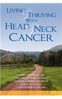 Living and Thriving with Head and Neck Cancer