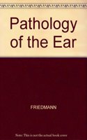 Pathology of the Ear
