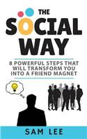 The Social Way