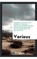 Session Laws of 1890-1905: Passed at the 1st-8th Regular Session of the Legislative Assembly of ...