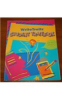 Great Source Write Traits: Student Edition Traitbook Grade 7 2002: Traitbook Student Edition Grade 7