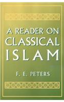 A Reader on Classical Islam