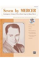 Seven by Mercer: Contemporary Settings of Seven Classic Songs by Johnny Mercer (High Voice), Book & CD