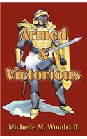 Armed & Victorious