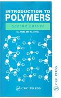 Introduction to Polymers, Second Edition
