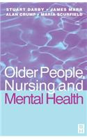 Older People, Nursing & Mental Health