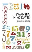 Swansea in 100 Dates