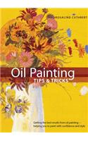 Oil Painting: Tips &amp; Tricks