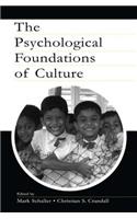 Psychological Foundations of Culture