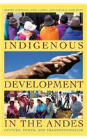 Indigenous Development in the Andes