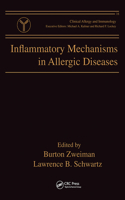 Inflammatory Mechanisms in Allergic Diseases