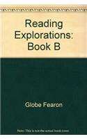 Reading Explorations: Book B