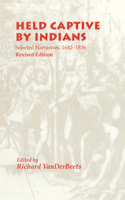 Held Captive by Indians
