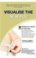 Visualise the 'New You' - Easy_to_follow Weight Loss Program