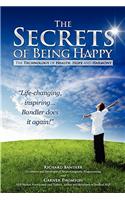 SECRETS OF BEING HAPPY