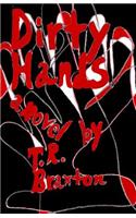 Dirty Hands