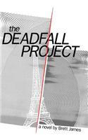 The Deadfall Project