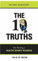 Ten Truths for Raising a Healthy Bouncy Business