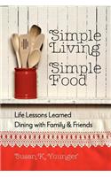 Simple Living, Simple Food