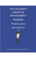 Children's Cognitive Enhancement Program: Primary Levels Revised Edition