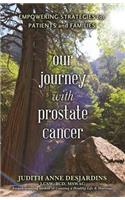Our Journey with Prostate Cancer