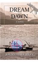 Dream the Dawn