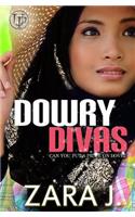 Dowry Divas