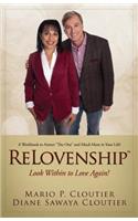 Relovenship: Look Within to Love Again!