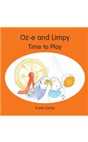 Oz-e and Limpy - Time to Play