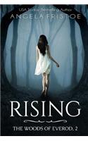Rising