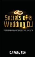 Secrets of a Wedding DJ