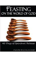 Feasting on the Word of God