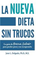 nueva dieta sin trucos